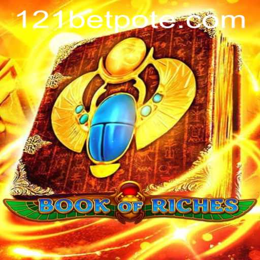 Discover the Fascinating World of Book of Riches: A Comprehensive Guide